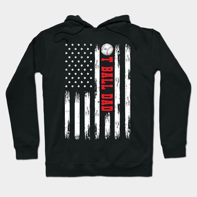 T-BALL DAD WHITE AMERICAN FLAG RED Hoodie by Turnbill Truth Designs